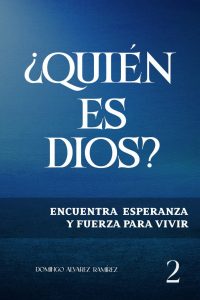 ¿Quién es Dios? : Encuentra esperanza y fuerza para vivir (Spanish Edition)