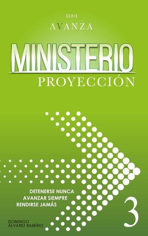 Ministerio -Proyección-: Avanza 3 (Spanish Edition)