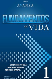 Fundamentos de Vida: Avanza 1 (Spanish Edition)